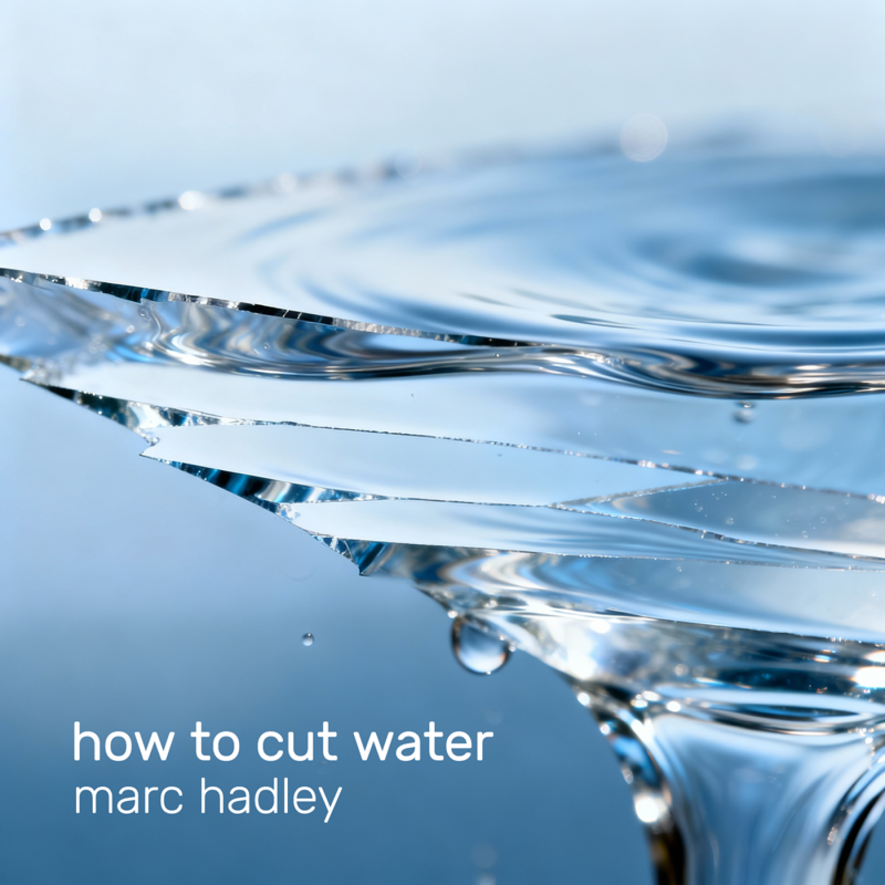 How to Cut Water cover